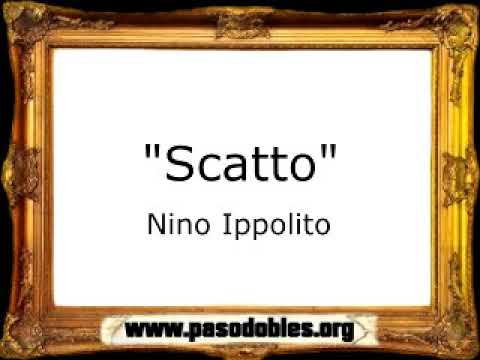 Scatto - Nino Ippolito [Marcha Militar]