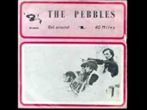 The Pebbles - Get Around