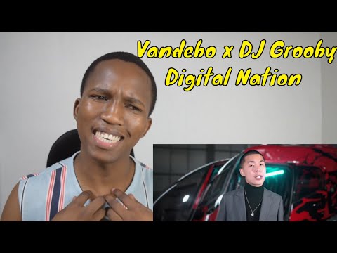 Vandebo x DJ Grooby - Digital Nation ft. Ankhmaa | REACTION