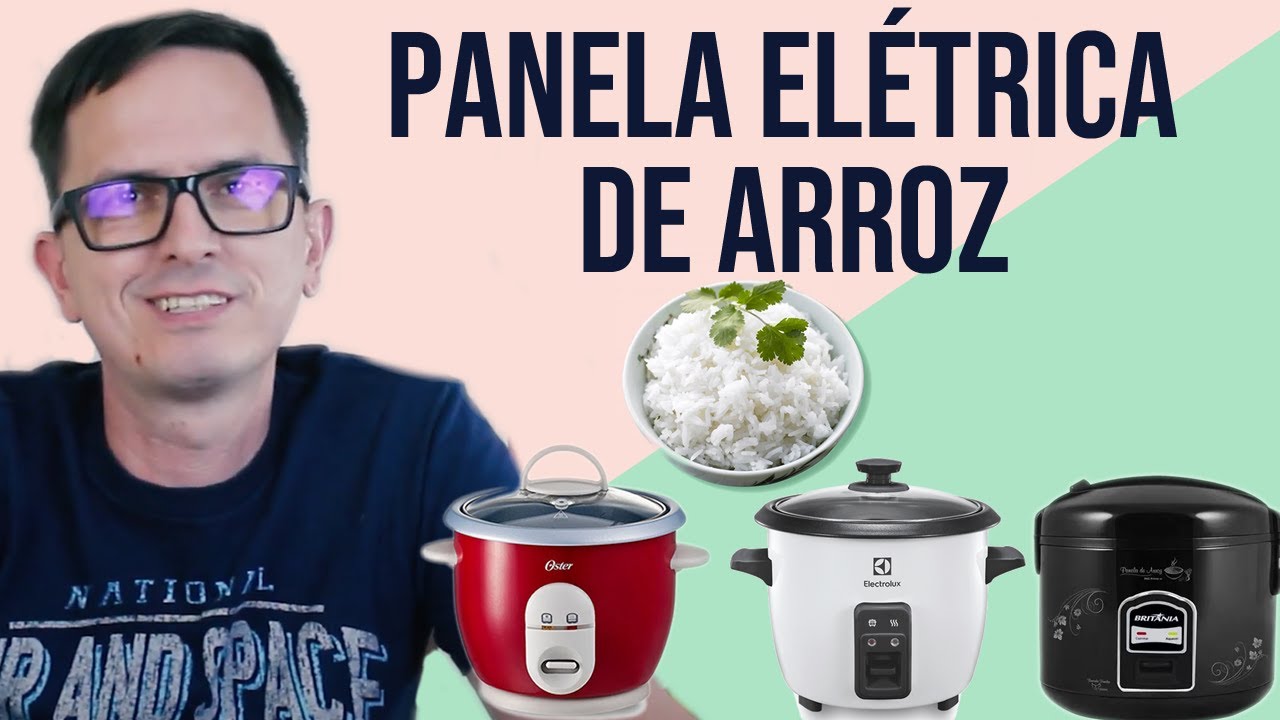 Qual a melhor Panela Elétrica De Arroz