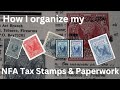 How I keep and organize all of my NFA (National Firearms Act) tax stamps & paperwork