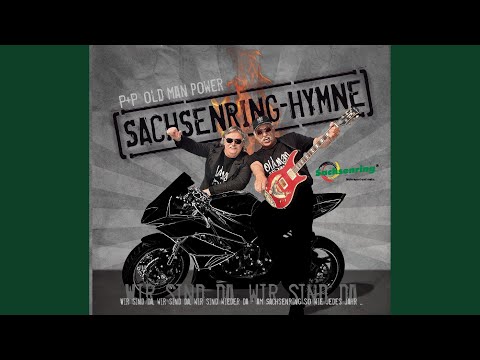 Die Sachsenring-Hymne (Wir sind da!)