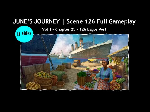 June’s Journey SCENE 126 (⭐️⭐️⭐️⭐️⭐️ star playthrough) Vol 1 - Chapter 26, Scene 126 Lagos Port
