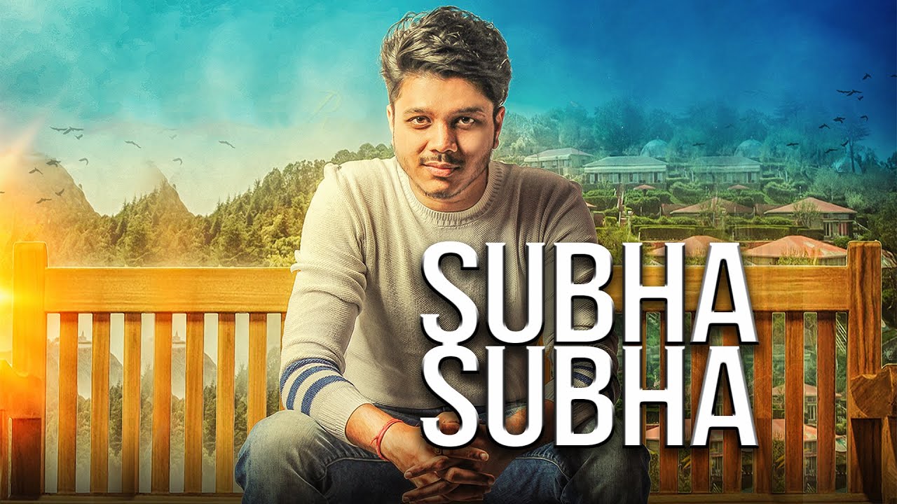 Subha Subha (Title) Lyrics  | Subha Subha | Ranvir | Ranvir | B Praak