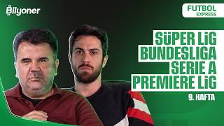 5’te KAÇ? ve Hafta sonu tahminleri | Orhan Uluca, Doruk Keskin | Futbol Express 