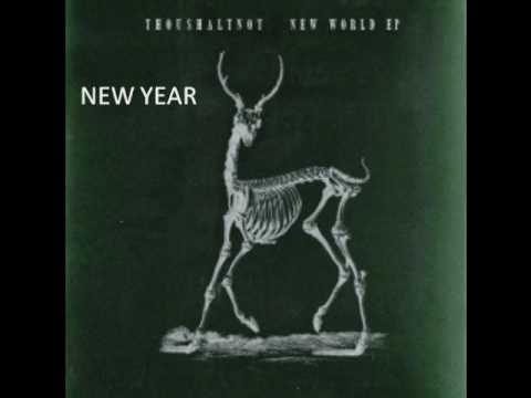 Thoushaltnot - New Year