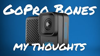 מחשבות על GoPro Hero 10 Black Bones | למה אין סשן?