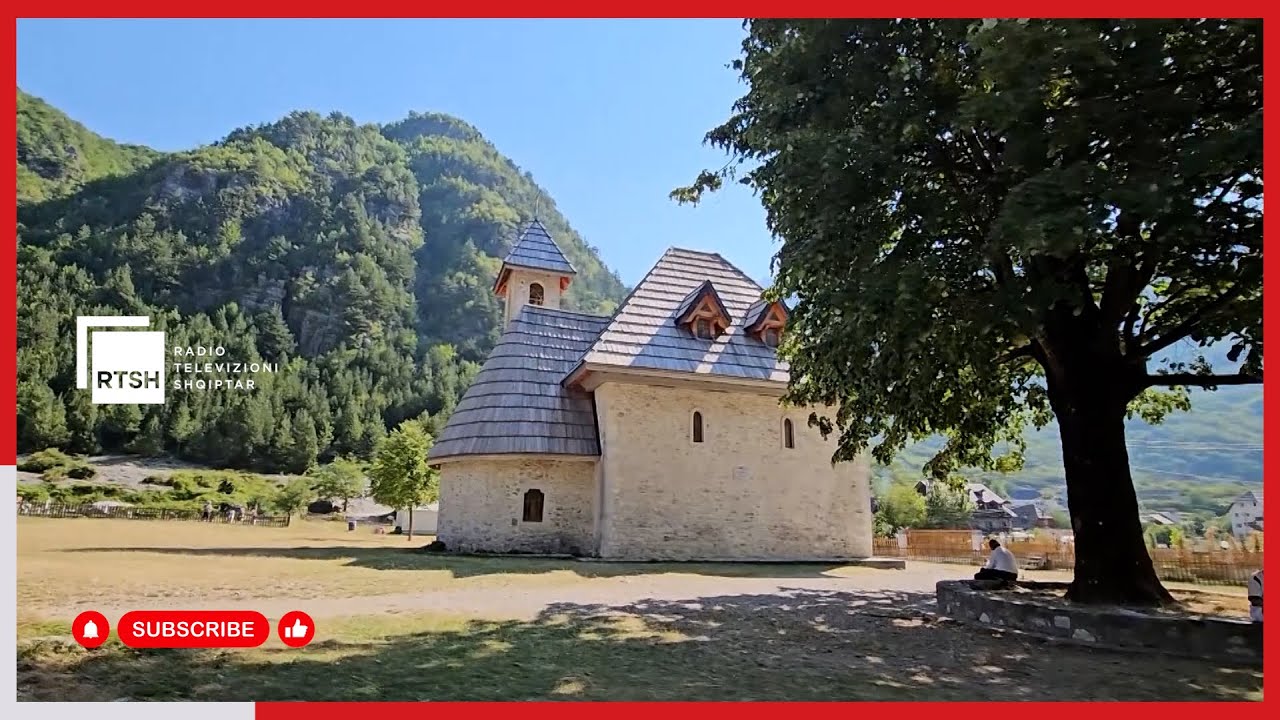 Thethi mahnit turistët nga e gjithë bota: “Një magji që të mbërthen dhe të bën të rikthehesh”
