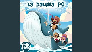 La Balena Po - Wellerman