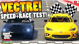 🏁💪BESSER als CALICO GTF!🏁💪 VECTRE Speed + Race Test! [GTA 5 Online Los Santos TUNERS Update DLC]