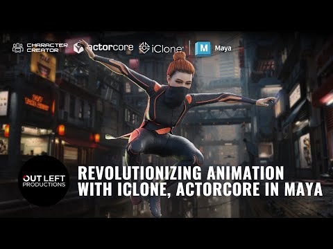 Revolutionizing Animation with ActorCore and iClone in Maya | Out Left Productions