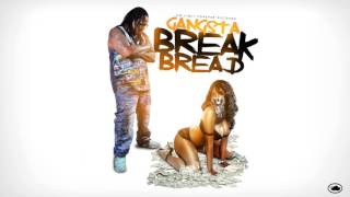 Gangsta - BREAK BREAD