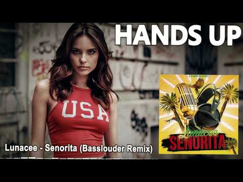 Lunacee - Senorita (Basslouder Remix)