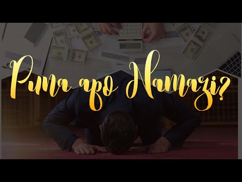 Çka është farz puna apo namazi? - Hoxhë Remzi Isaku