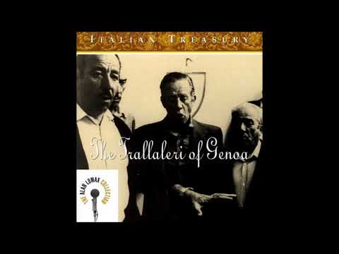 The Trallaleri Of Genoa - 1954 - Alan Lomax Recordings
