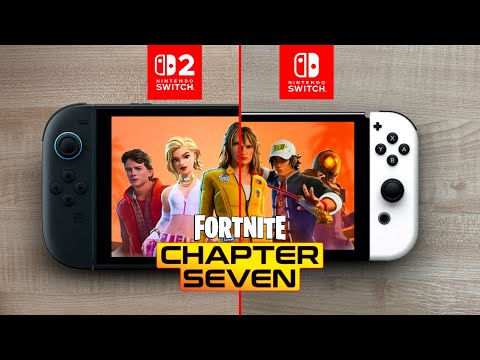 Fortnite Chapter 7 | Switch 2 vs Switch Oled