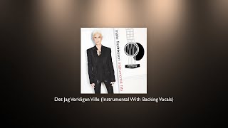Marie Fredriksson - Det Jag Verkligen Ville (Instrumental With Backing Vocals)