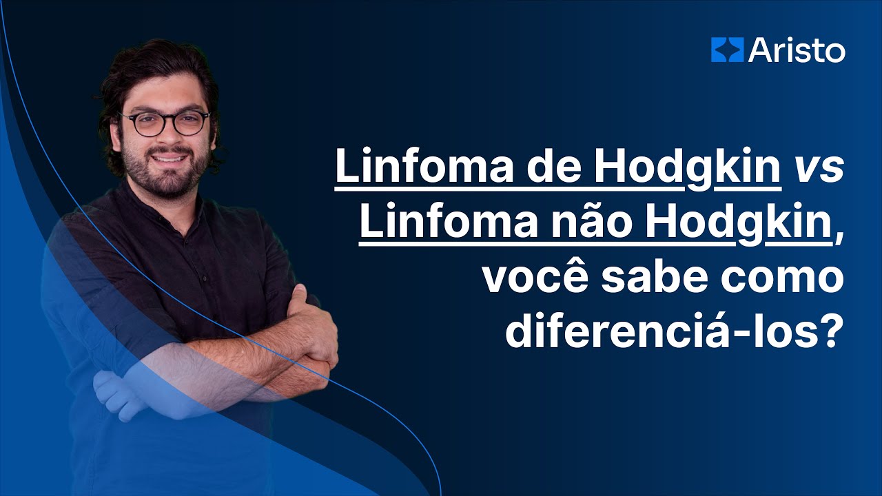 Linfoma de Hodgkin vs Linfoma não hodgkin, você sabe como diferenciá-los?