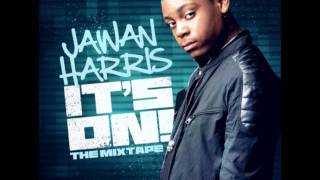 Jawan Harris - She Will feat. Rockcity (It's On mixtape) + lyrics