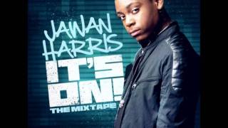 Jawan Harris - She Will feat. Rockcity (It&#39;s On mixtape) + lyrics