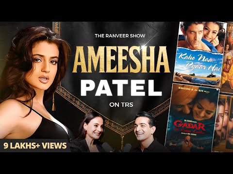 Ameesha Patel Ki Unfiltered Kahani - Love Life, Bags, Films, Bollywood & More l TRS