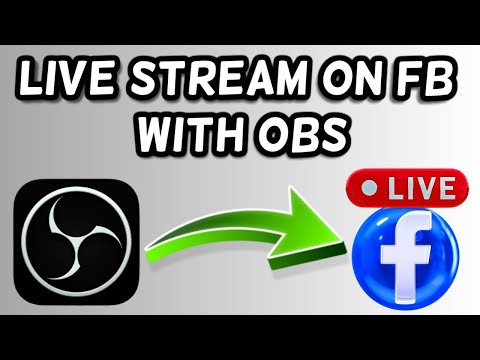 How to live stream on Facebook with OBS Studio | OBS Studio Facebook Live