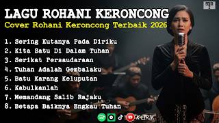 Download lagu Lagu Rohani Keroncong 2026 Edisi 2 | Lagu Rohani Keroncong Paling Menyentuh mp3 Download lagu Lagu Rohani Keroncong 2026 Edisi 2 | Lagu Rohani Keroncong Paling Menyentuh mp3