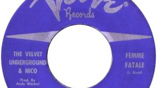 The Velvet Underground – Femme Fatale (HD)