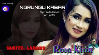 Download lagu NGRUNGU KABAR KAROKE LIRIK Rosa kirin mp3