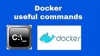 2.Docker Useful Commands | Docker tutorial