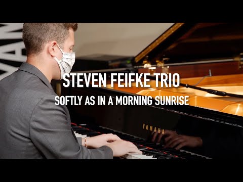 Steven Feifke - Softly As In A Morning Sunrise