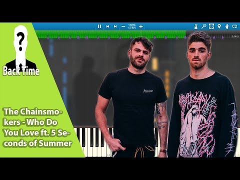 The Chainsmokers - Who Do You Love ft. 5 Seconds of Summer (Piano Cover) + Sheets & Midi