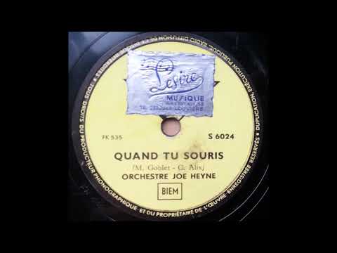 Orchestre Joe Heyne - Quand tu souris