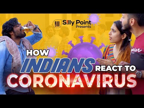 Parth Raghuvanshi How indians react to coronavirus