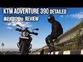 KTM Adventure 390 Detailed Malayalam Review
