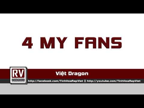 4 My Fans   Việt Dragon a k a SSK