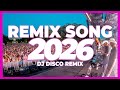 DJ REMIX SONG 2026 Disco Remix Nonstop New Songs DJ Song 2025