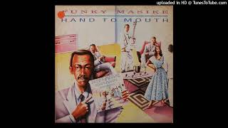 Download lagu Funky Masike - Hand To Mouth mp3