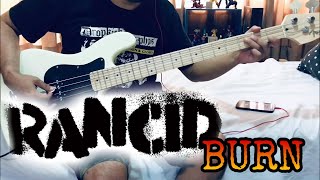 RANCID - BURN ( Bass Cover )
