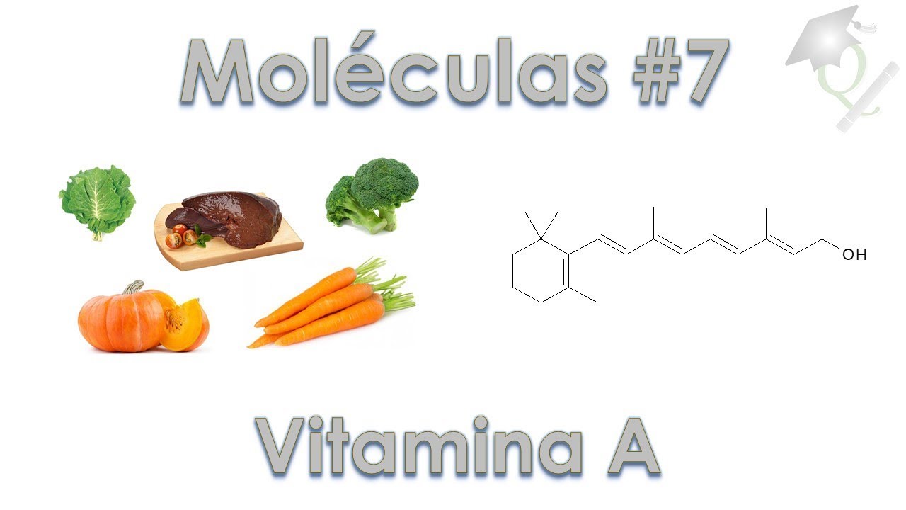 Uma Molécula por Dia #7 Retinol (Vitamina A)