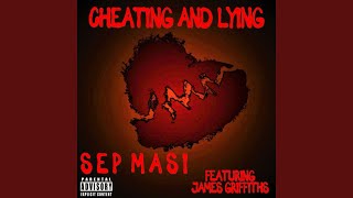 Cheating And Lying Music Video