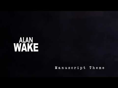Alan Wake - Manuscript Theme