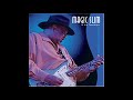 Magic Slim -  Still a fool