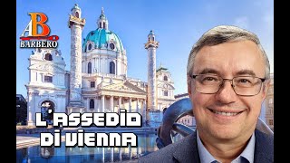 Alessandro Barbero - L'assedio di Vienna