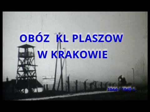 Niemiecki obóz KL Plaszow w Krakowie 1944 -1945 r.   Film Tadeusza Franiszyna
