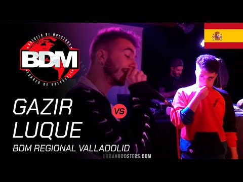 GAZIR VS LUQUE - SEMIFINAL BDM Valladolid 2019