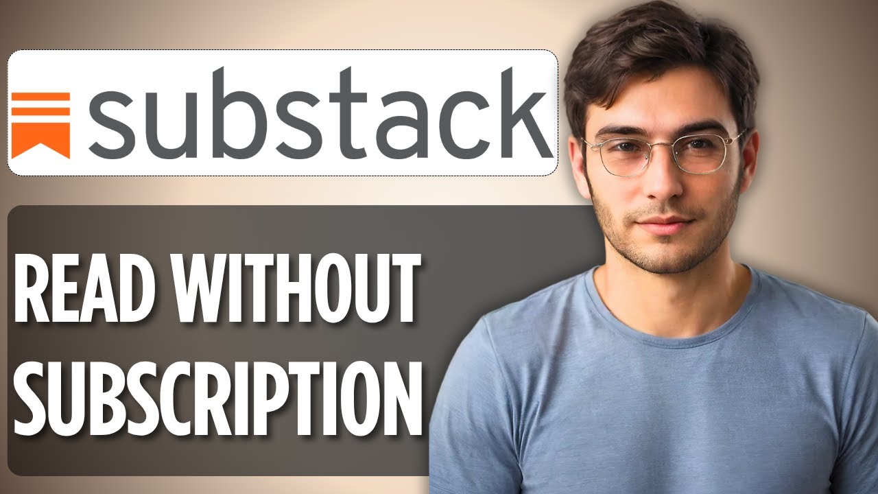 How To Read Substack Without Subscription | 2025 Full Guide 🔓📧