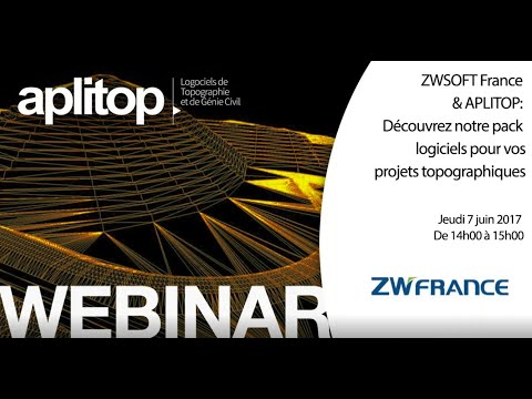 Wébinaire ZWSOFT & Aplitop - Découvrez notre pack logiciels pour vos projets topographiques