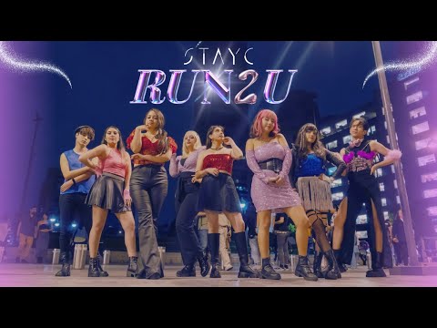 [KPOP IN PUBLIC] STAYC (스테이씨) "RUN2U" BY PINK SHOT [8 MEMBERS VERSION]
