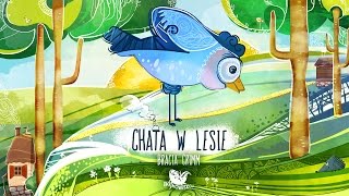 CHATA W LESIE - Bajkowisko.pl– słuchowisko – bajka dla dzieci (audiobook)